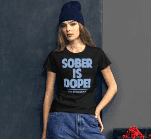 SOBER IS DOPE SHORT SLEEVE FITTED T-SHIRT