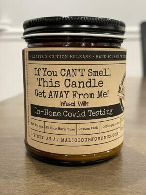 If You Can’t Smell This Candle, Get Away From Me Infused With In-Home C*vid Testing Scent: Blueberry Cobbler