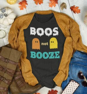 Boos Not Booze Tshirt